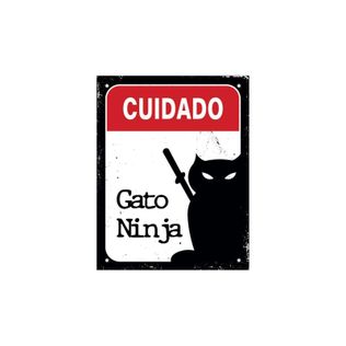 Placa Decorativa Cuidado Gato Ninja - Sinalize