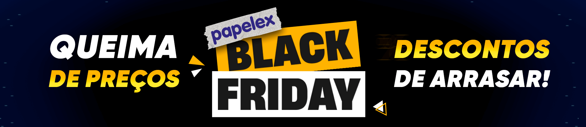 Black Friday  Papelex